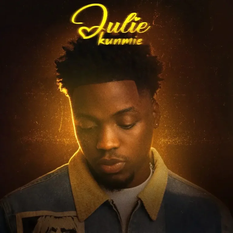 Julie mp3 by Kunmie