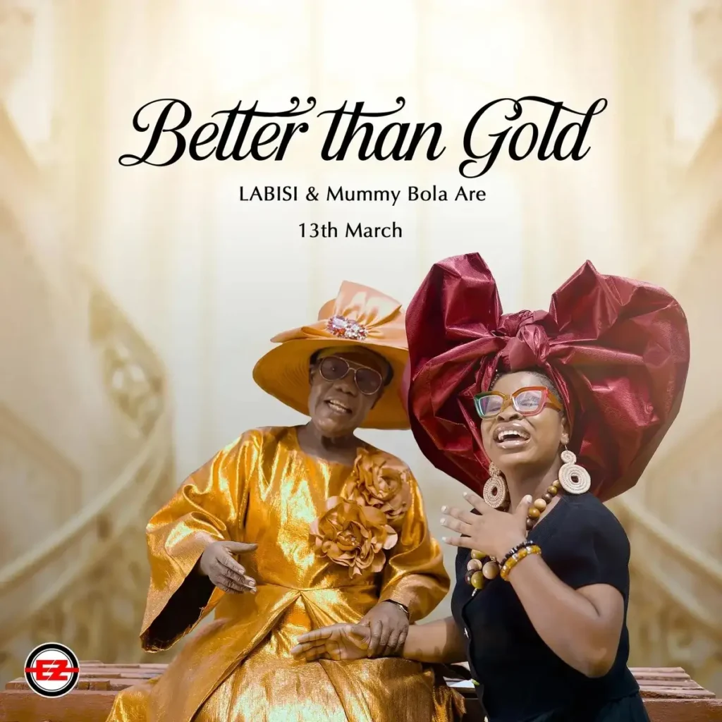 Labisi – Better than Gold ft. Mummy Bola Are Artwork