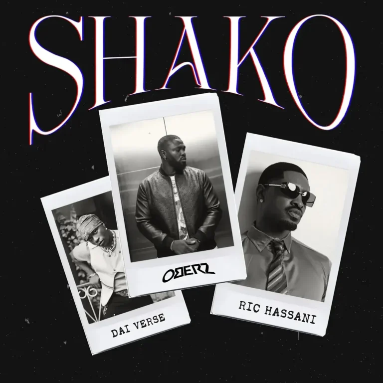 Shako mp3 by Oberz feat. Ric Hassani and Dai Verse
