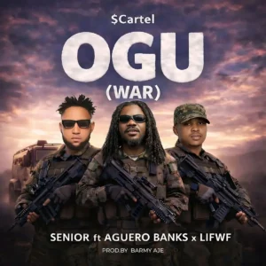 Senior Maintain – OGU (WAR) ft. Aguero Banks & LIFWF Artwork