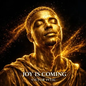Victor Ivyic – JOY IS COMING Artwork