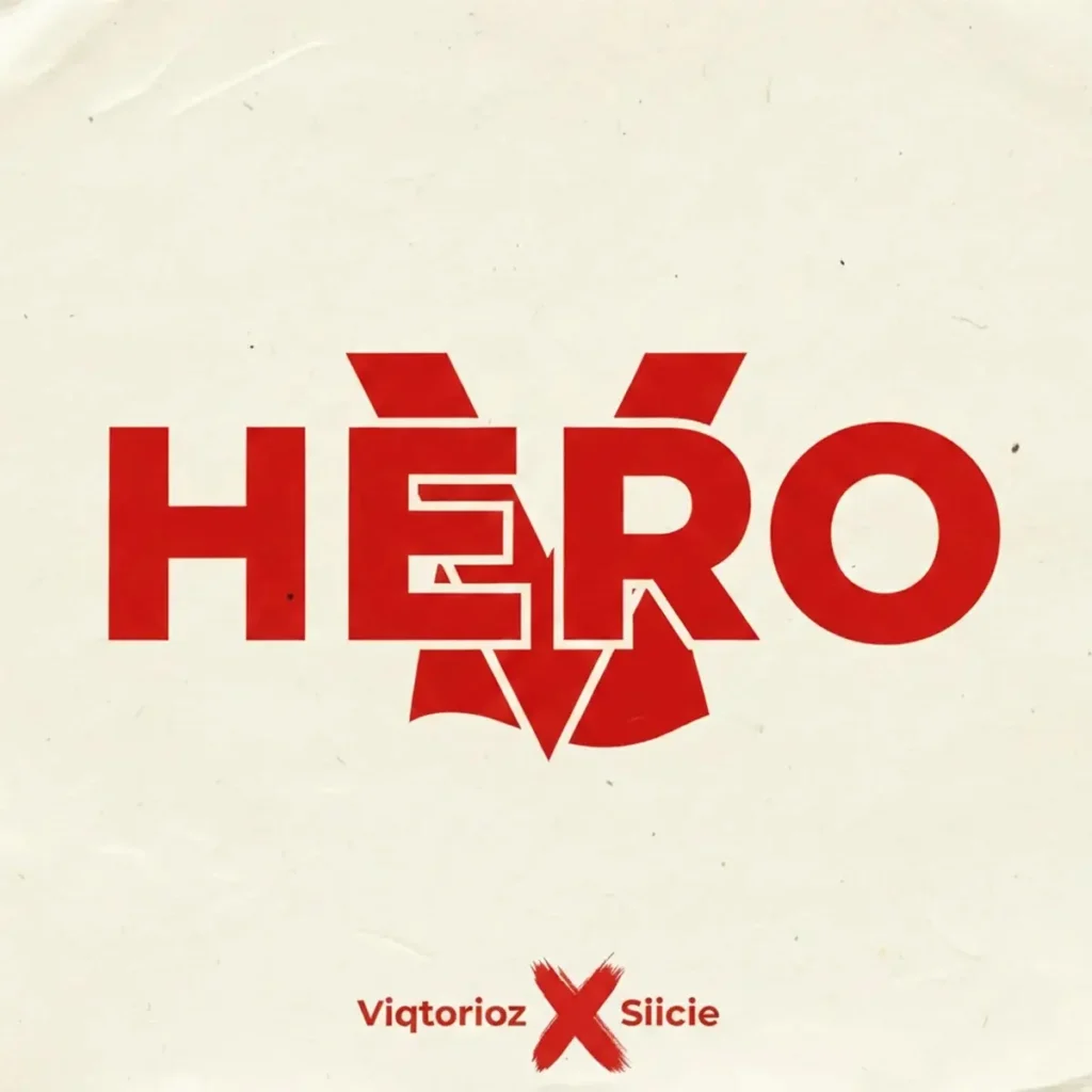 Viqtorioz – Hero ft. siicie Artwork