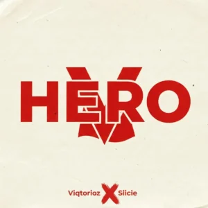 Viqtorioz – Hero ft. siicie Artwork