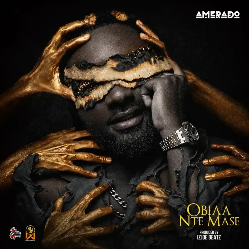 Amerado – Obiaa Nte Mase Artwork
