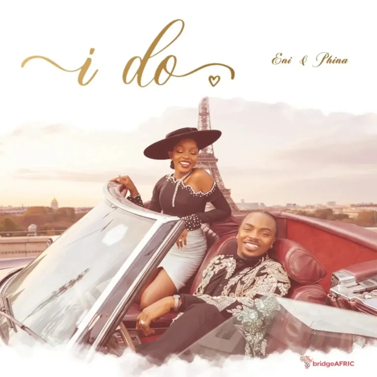 I Do mp3 by Eni feat. Phina