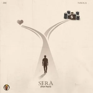 JBE – Sera ft. Nisola Artwork