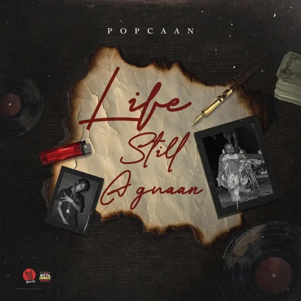 Life Still a Gwaan mp3 by Popcaan