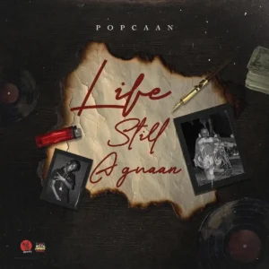 Popcaan – Life Still a Gwaan Artwork