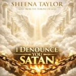 Sheena Taylor – I Denounce You Satan Artwork