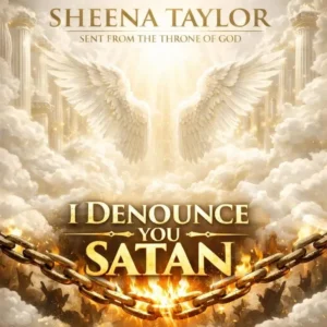 Sheena Taylor – I Denounce You Satan Artwork