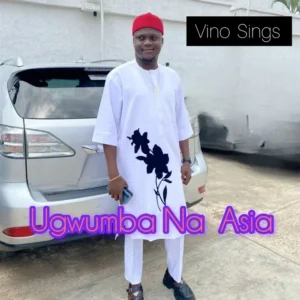 Vino Sings – Ugwumba Na Asia Artwork