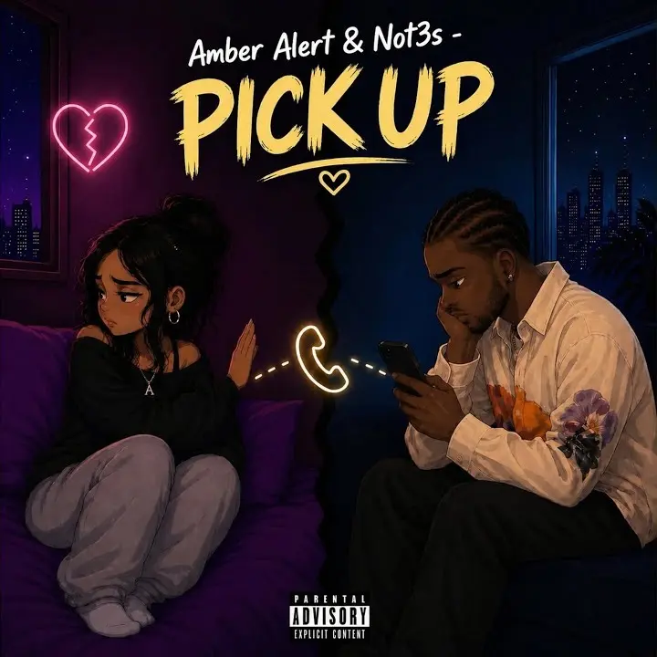 Amber Alert – Pick Up ft. Not3s Artwork