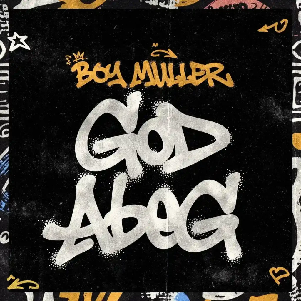 God Abeg mp3 by Boy Muller