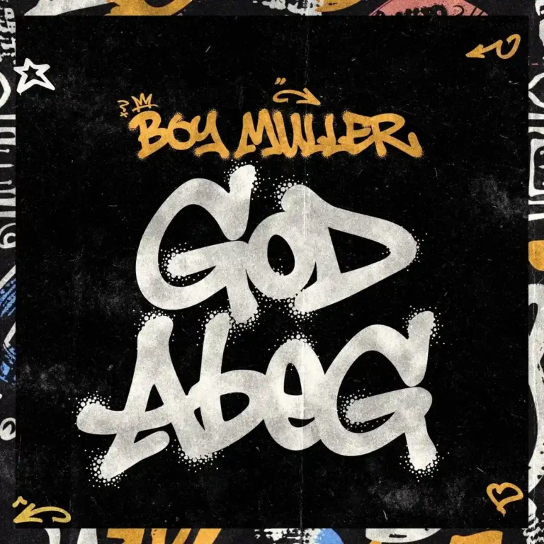 God Abeg mp3 by Boy Muller