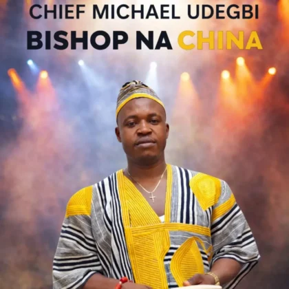 Chief Michael Udegbi – Bishop Na China Artwork