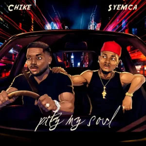 Chike – Pity My Soul ft. Syemca Artwork