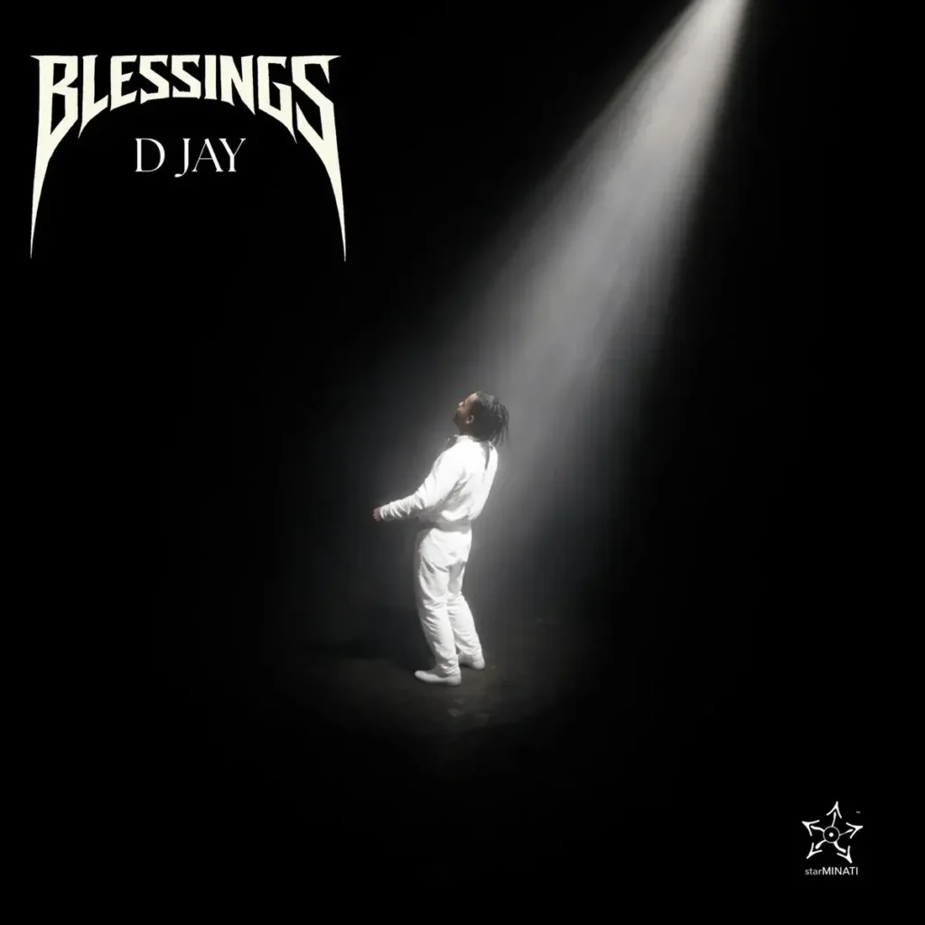 BLESSINGS mp3 by D Jay