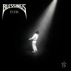 D Jay – BLESSINGS Artwork