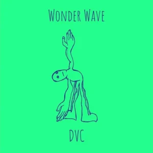 DVC – Wonder Wave Artwork