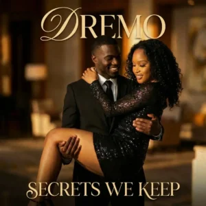 Dremo – Secrets We Keep Artwork