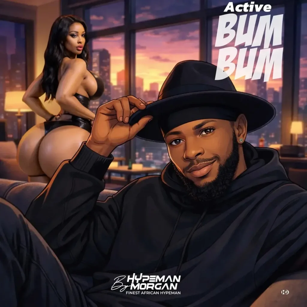 Hypeman Morgan FAH – Active Bum Bum Artwork