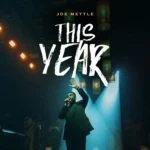 Joe Mettle – This Year Artwork