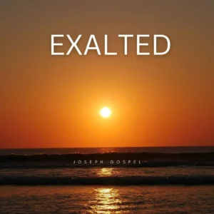 Joseph Gospel – Exalted Artwork