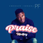Joshua Israel – Praise Medley Artwork