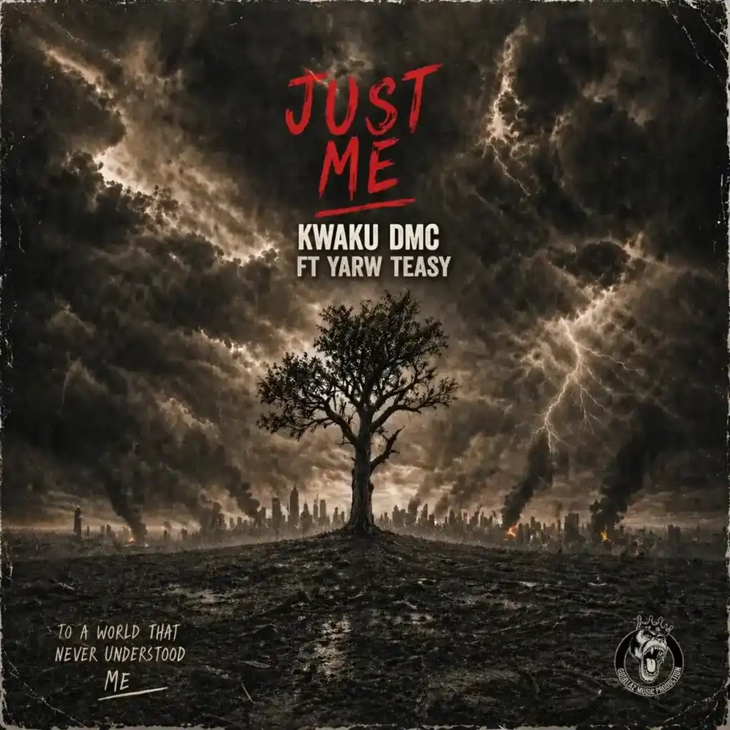 Kwaku DMC – Just Me ft. YarwTeasy Artwork
