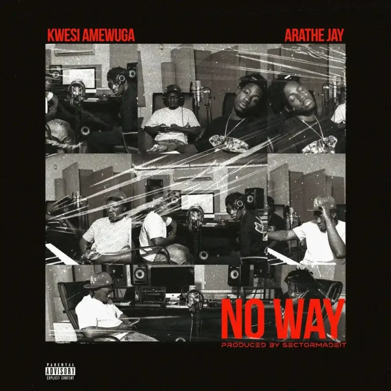 No Way mp3 by Kwesi Amewuga feat. AratheJay