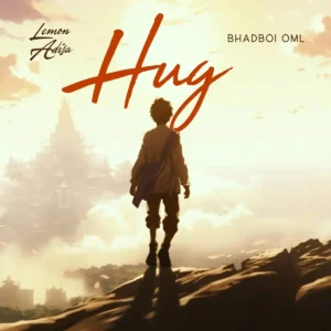 Lemon Adisa – Hug ft. Bhadboi OML Artwork