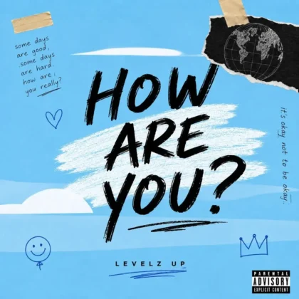 Levelz UP – How are you? Artwork