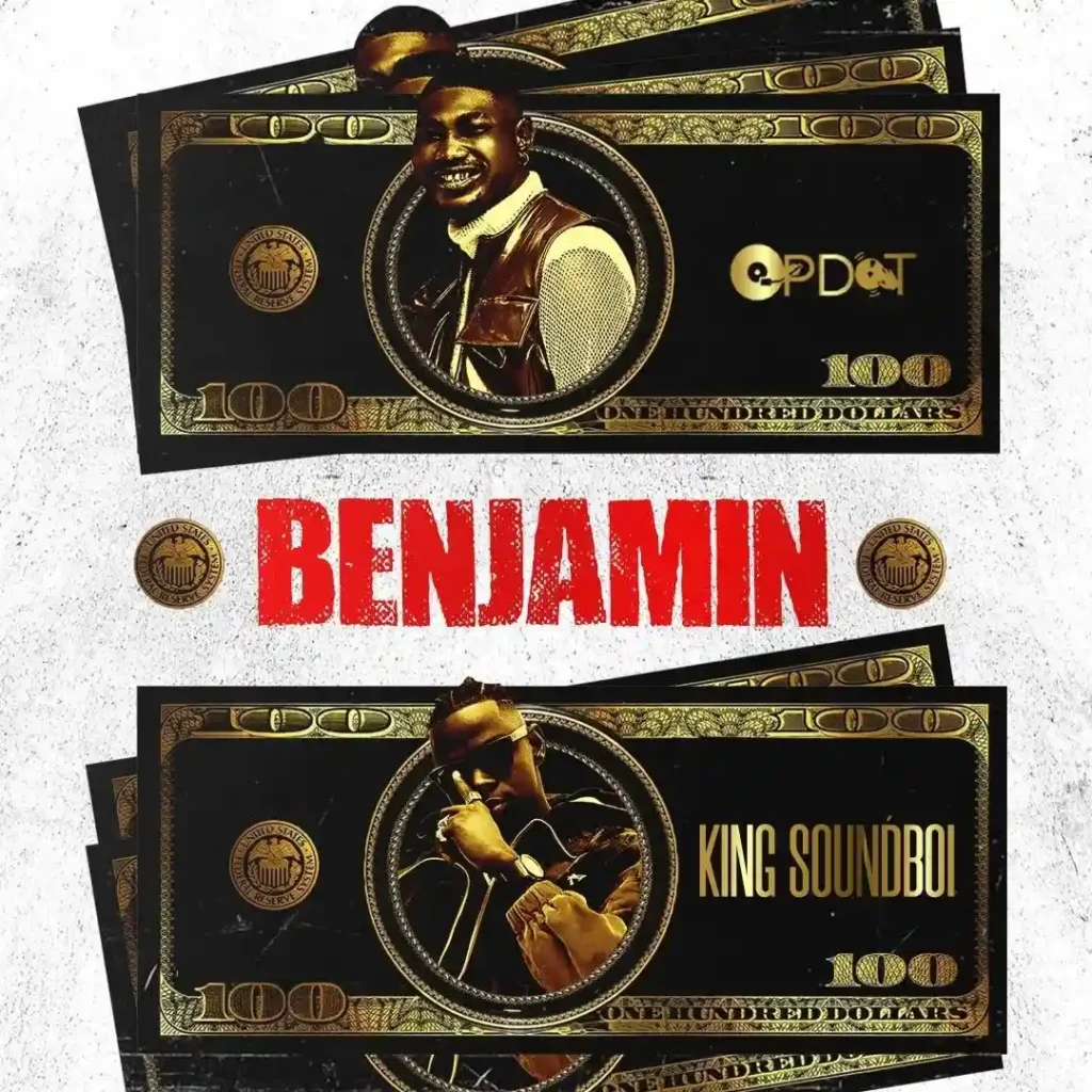 BENJAMIN mp3 by OP Dot feat. King Soundboi