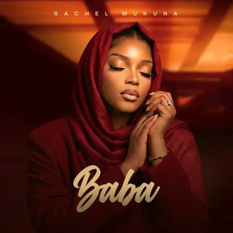 Baba mp3 by Rachel mukuna