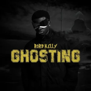 Rord Kelly – Ghosting Artwork