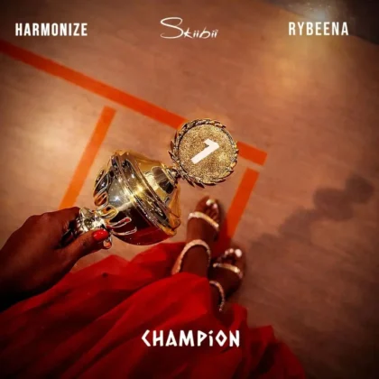 Skiibii – Champion ft. Rybeena & Harmonize Artwork