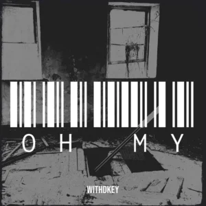 Withdkey – Oh My Artwork