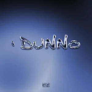 Yaw Tog – I Dunno Artwork
