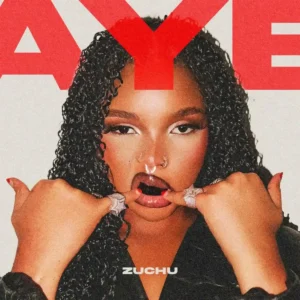 Zuchu – AYE Artwork