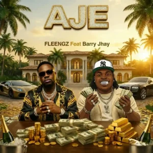 Fleengz – Aje ft. Barry Jhay Artwork