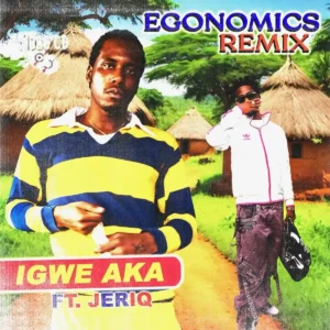 IGWE AKA – EGONOMICS Remix ft. Jeriq Artwork