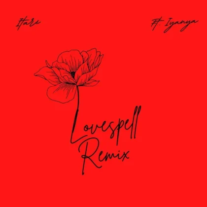 Itaré – Love Spell (Remix) ft. Iyanya Artwork
