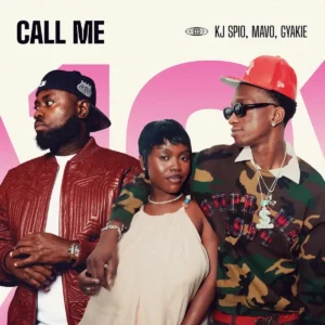 KJ Spio – Call Me ft. Mavo, Gyakie, Ronaldinho Gaúcho & Tu Musica Artwork