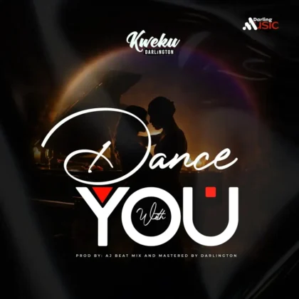 Kweku Darlington – Dance With You Artwork
