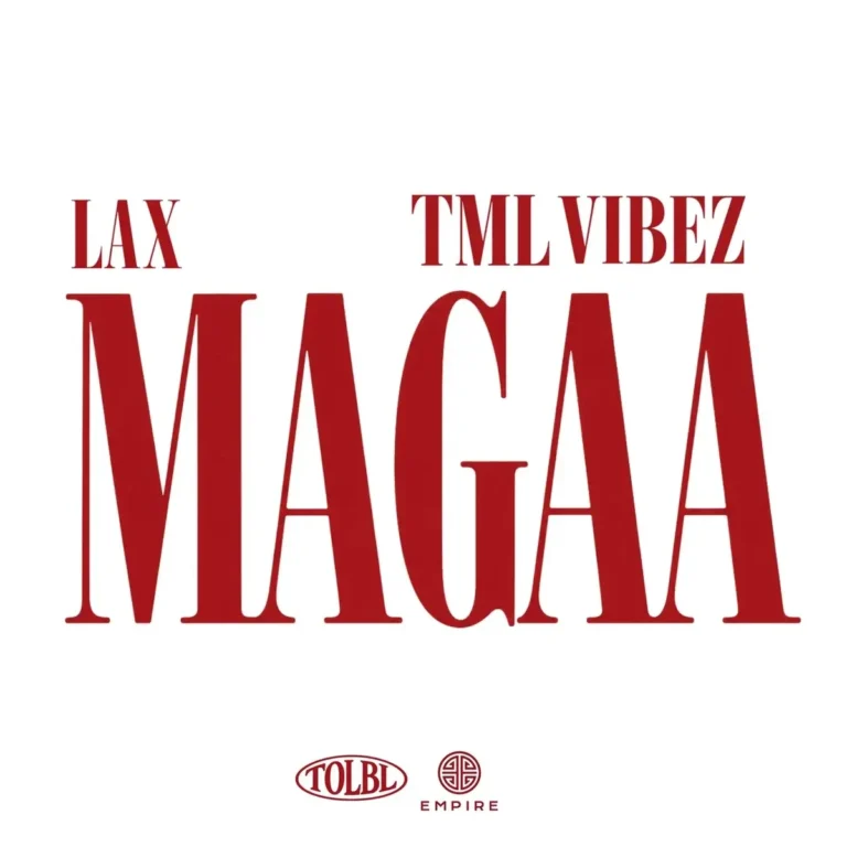 MAGAA mp3 by L.A.X feat. Tml Vibez