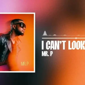 Mr P – I Can’t Look Away Artwork
