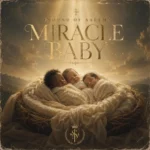 Sound of salem – Miracle Baby ft. Pst. Oche Ogebe & Preciousmarc Artwork