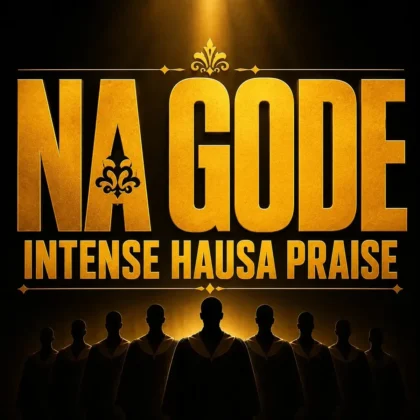 Afroharmonica – Na Gode Intense Hausa Praise Artwork