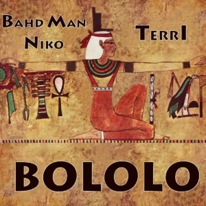 Bahd Man Niko – Bololo ft. Terri Artwork