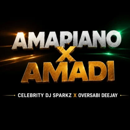 Celebrity Dj Sparkz – Amapiano X Amadi ft. Oversabi Deejay Artwork